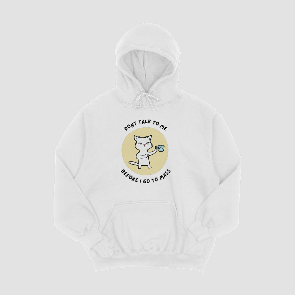 “Don’t Talk to Me Before I Go to Mass” Cat Hoodie